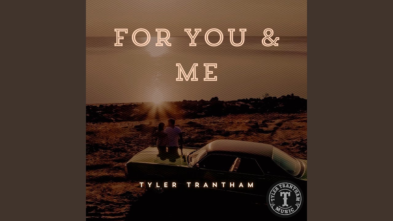 For You & Me