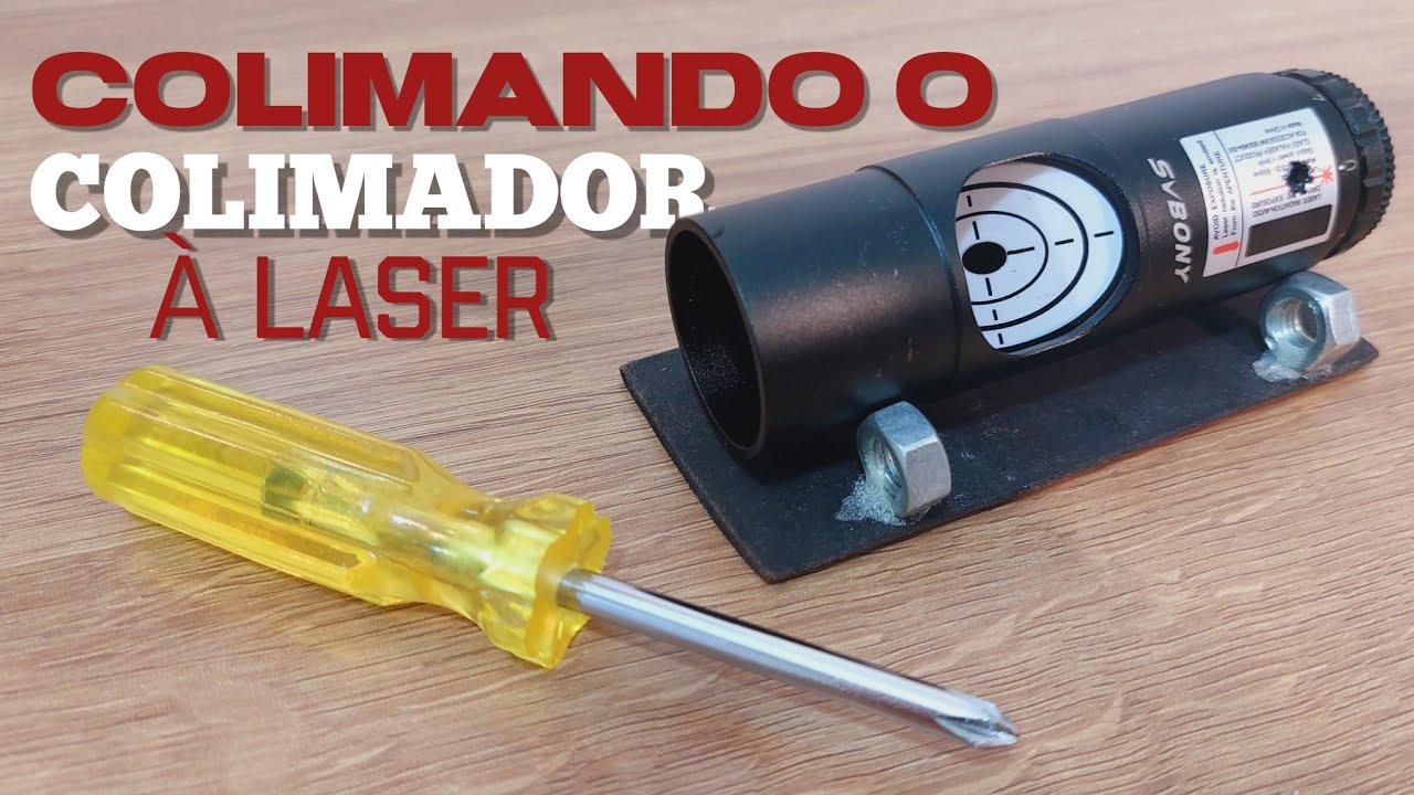 Como Colimar um Colimador à Laser