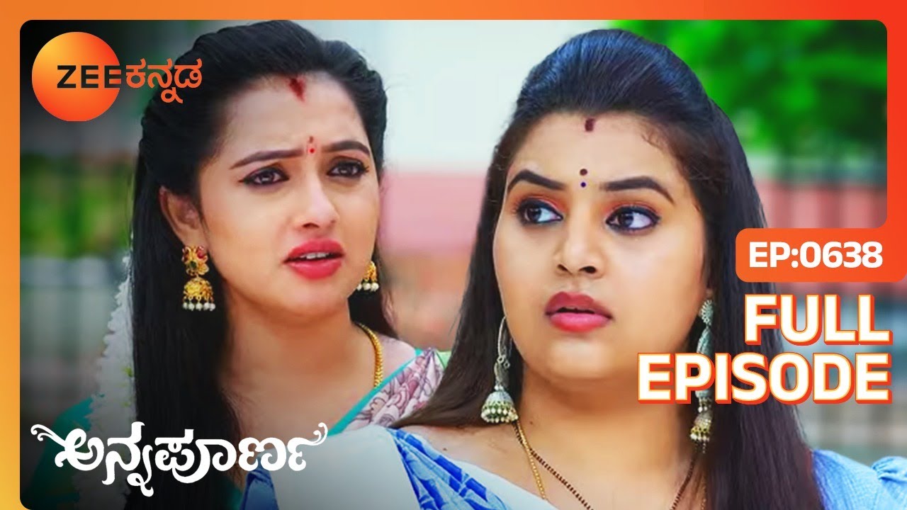 Vedavathiಯವರಿಗೆ Sujatha ಅವರ ಹೃತ್ಪೂರ್ವಕ ವಿನಂತಿ | Annapoorna | Full Ep. 638 | ZEE Kannada