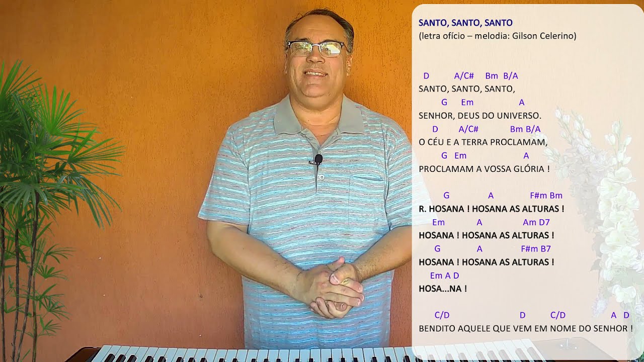 LITURGIA EM CANÇÃO: SANTO, SANTO, SANTO