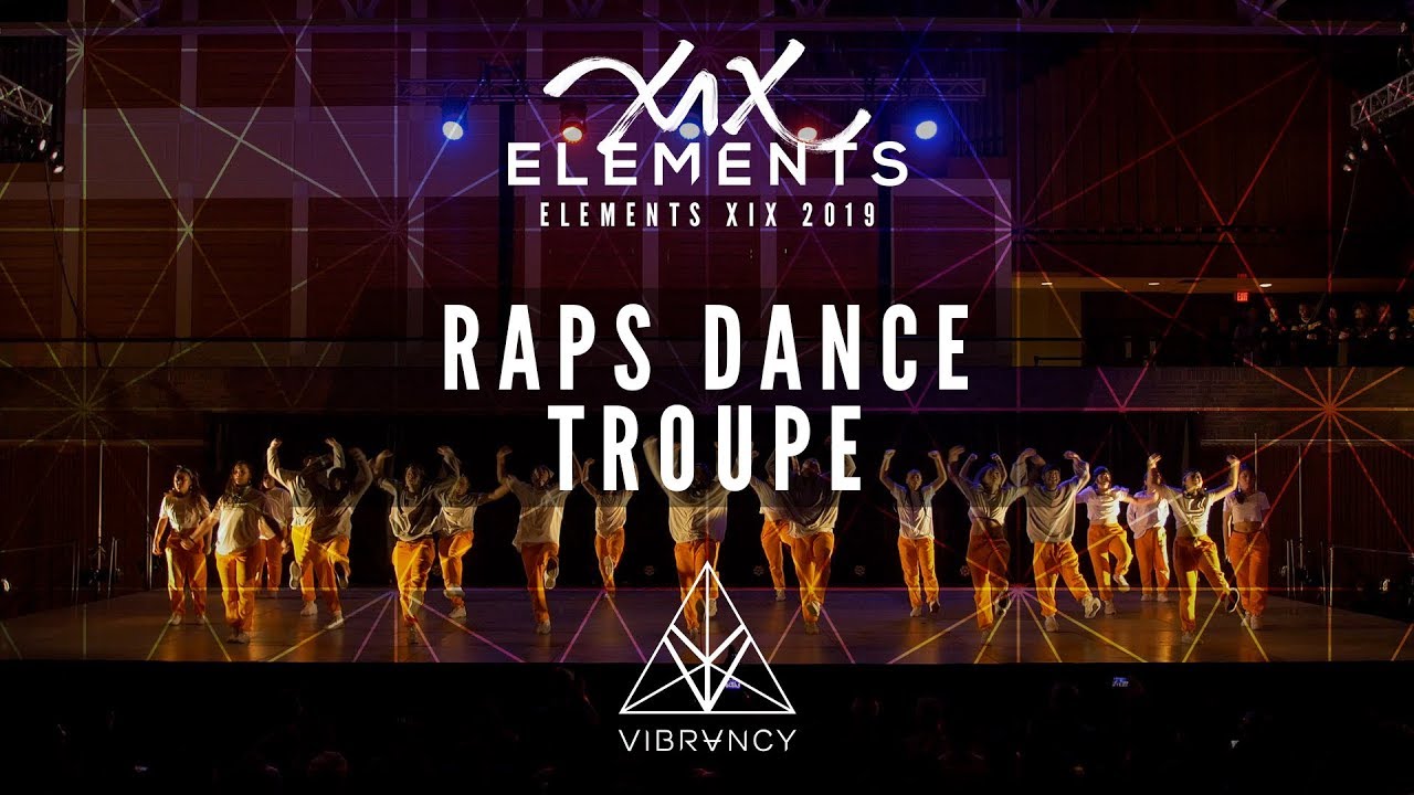 [2nd Place] Raps Dance Troupe | ELEMENTS XIX 2019 [@VIBRVNCY 4K]