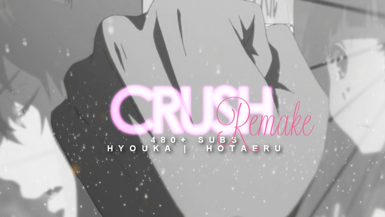 Just Another Crush? | Remake | 480+