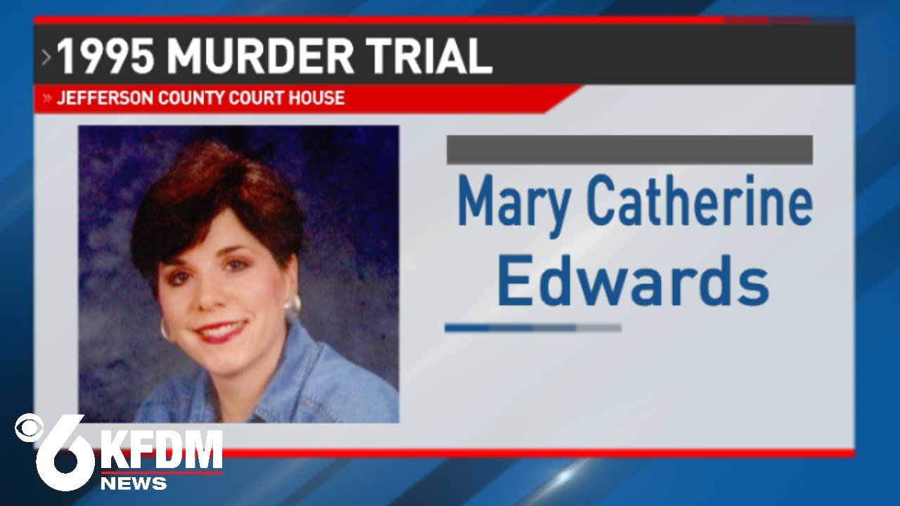 Day 7: 1995 Murder Trial, Mary Catherine Edwards
