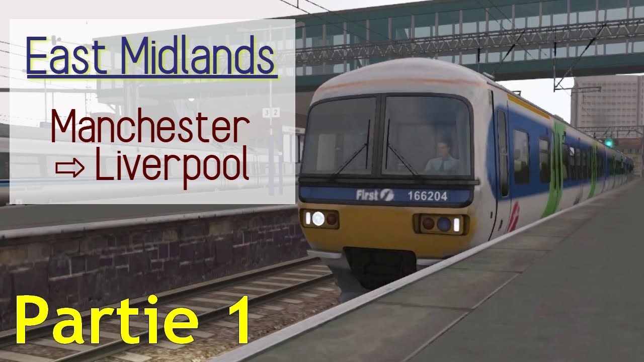 EMR de MANCHESTER à LIVERPOOL (Partie 1/2 : Manchester - Warrington) | Train Simulator Classic