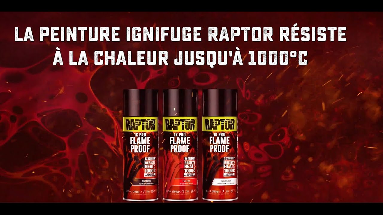 RAPTOR High Heat Application Video - Flameproof Paint - French