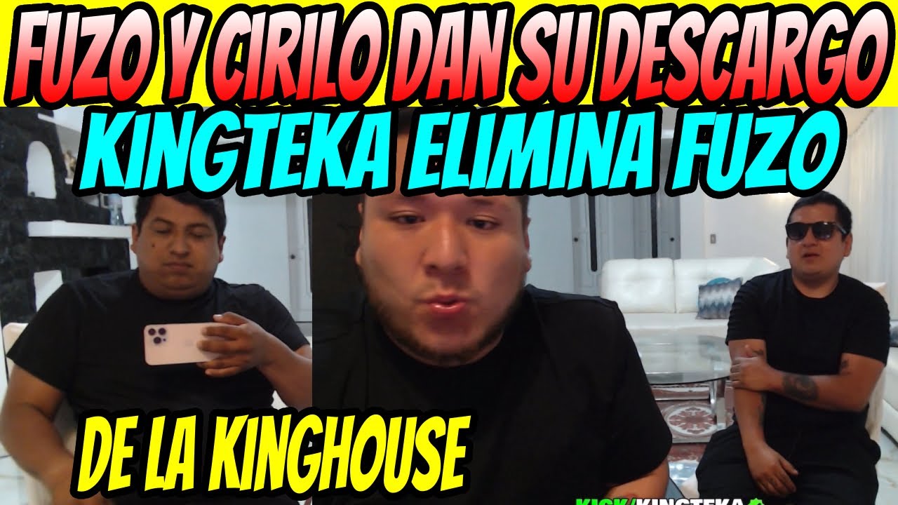 😳 &iexcl;SE VA UNO! Fuzo y Cirilo dan su descargo y Kingteka sorprende con su decisi&oacute;n 💣💥