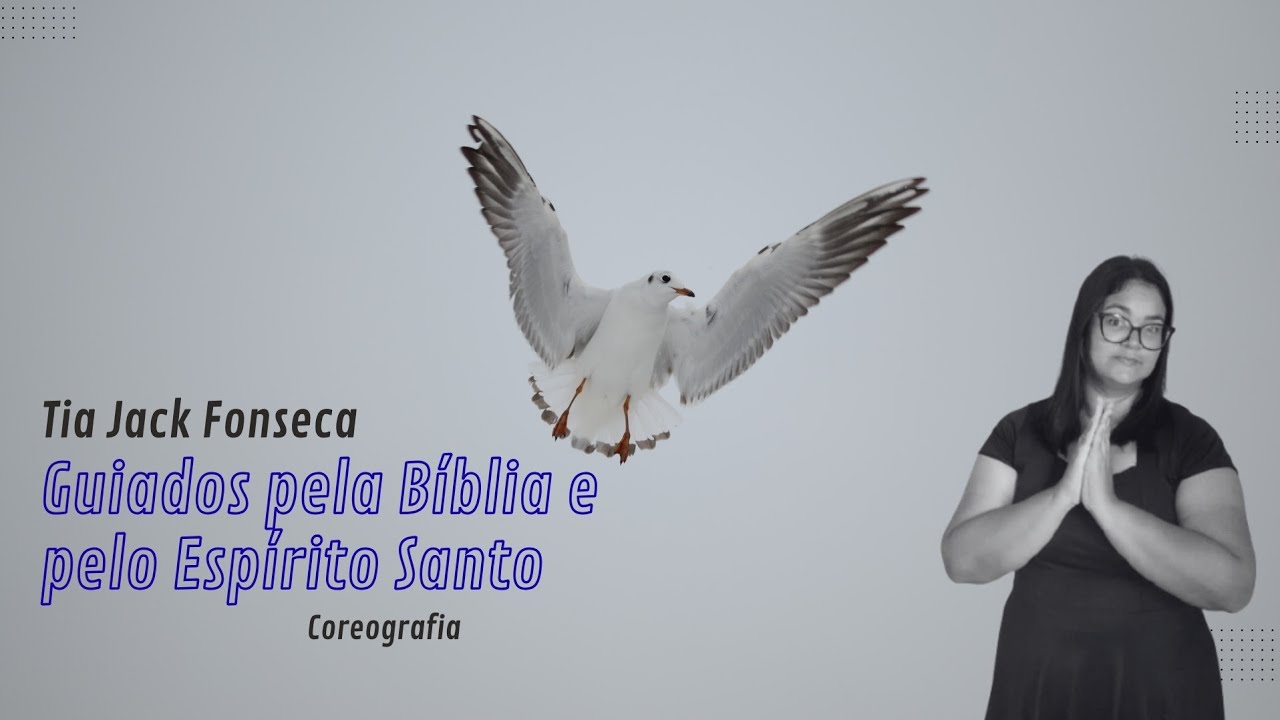 Guiados pela bíblia e pelo espirito santo - gesto infantil 
