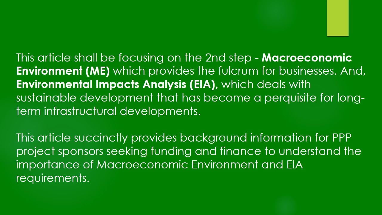 The 2 Step PPP FUNDING &ndash; Importance of Macroeconomics Environment & EIA
