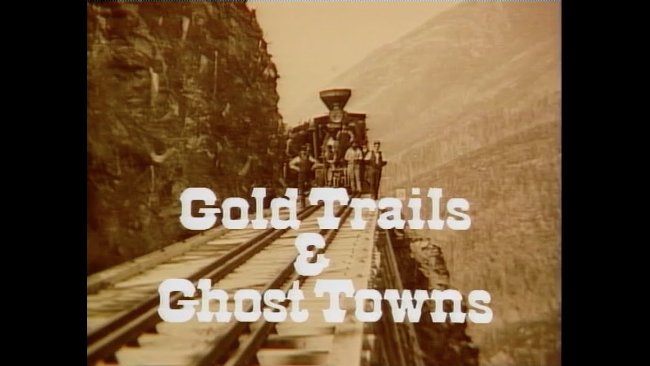 Gold Trails and Ghost Towns - Granite City