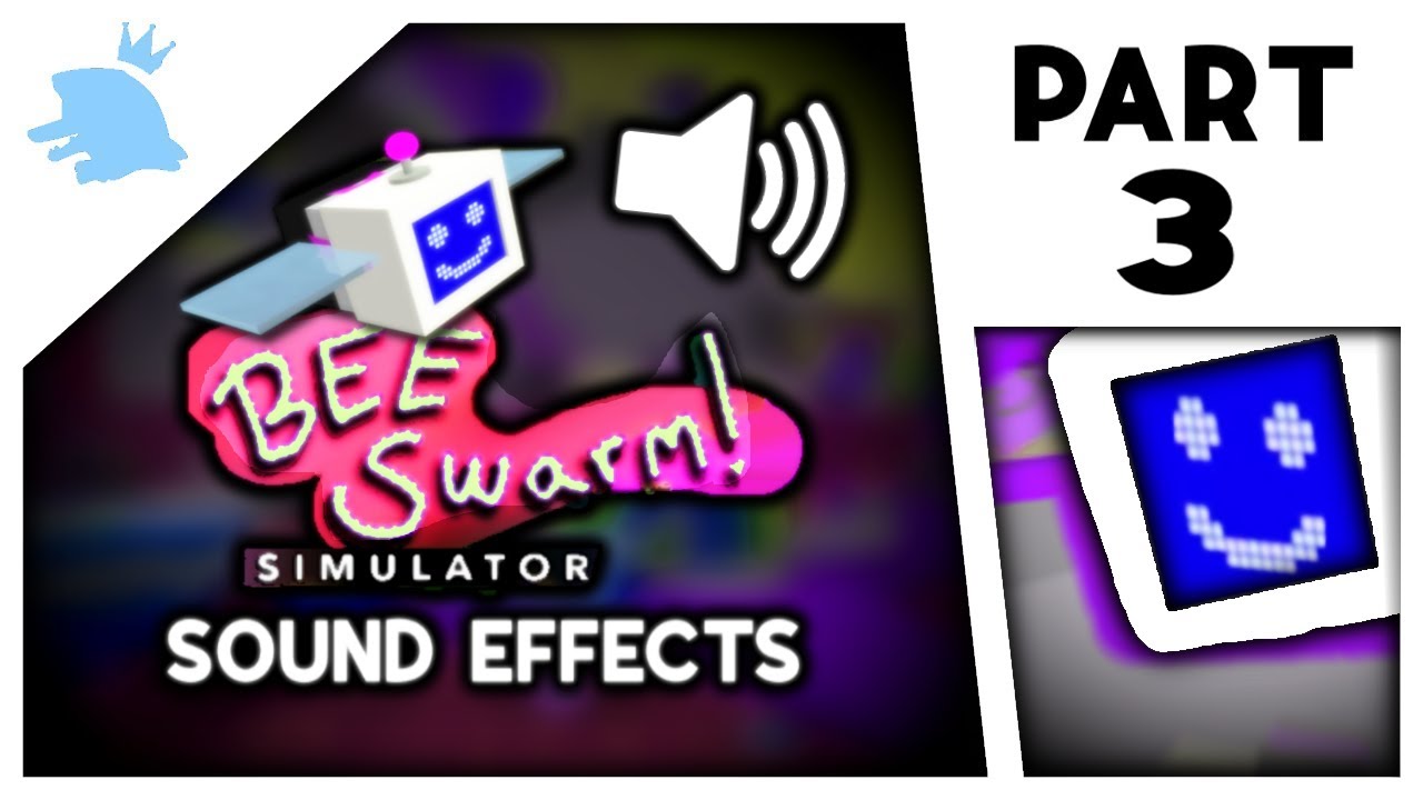 All Roblox Bee Swarm Simulator Sound Effects (Part 3)