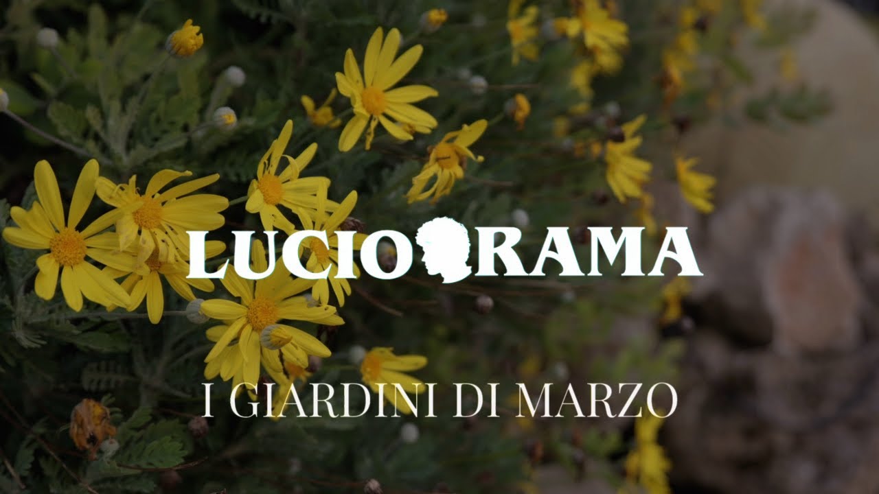 I Giardini di Marzo – Luciorama | Omaggio a Lucio Battisti (Official Video)