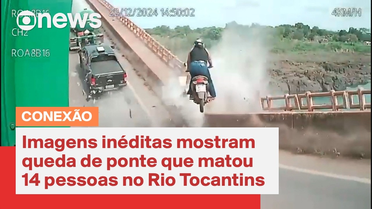 Imagens in&eacute;ditas mostram queda de ponte que matou 14 no Rio Tocantins  | Conex&atilde;o Globonews