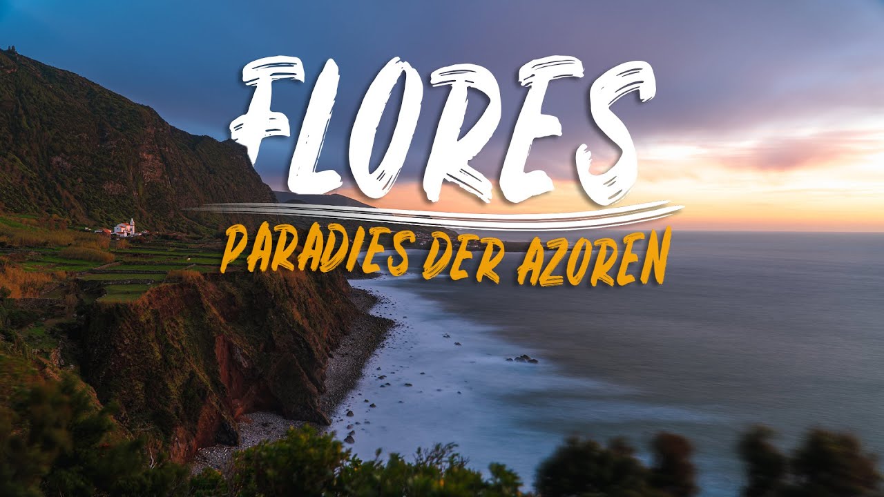 FLORES - Paradies der Azoren  | PORTUGAL  🇵🇹