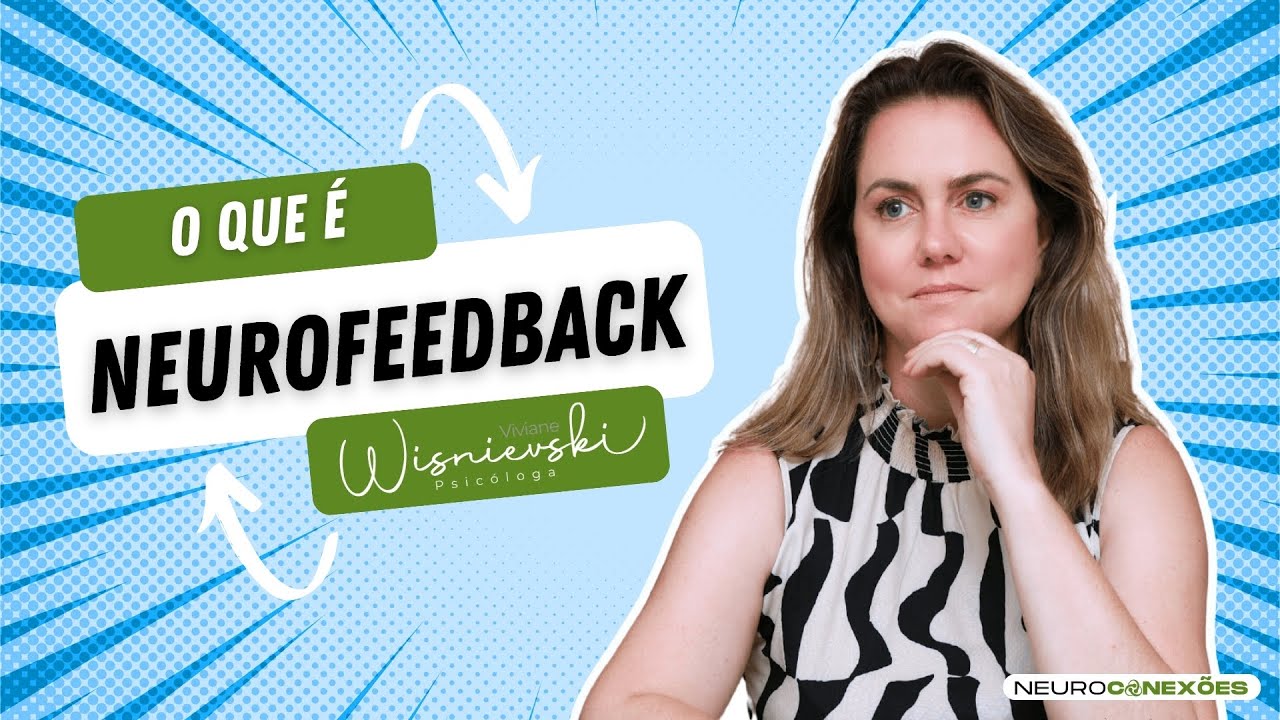O que é neurofeedback?