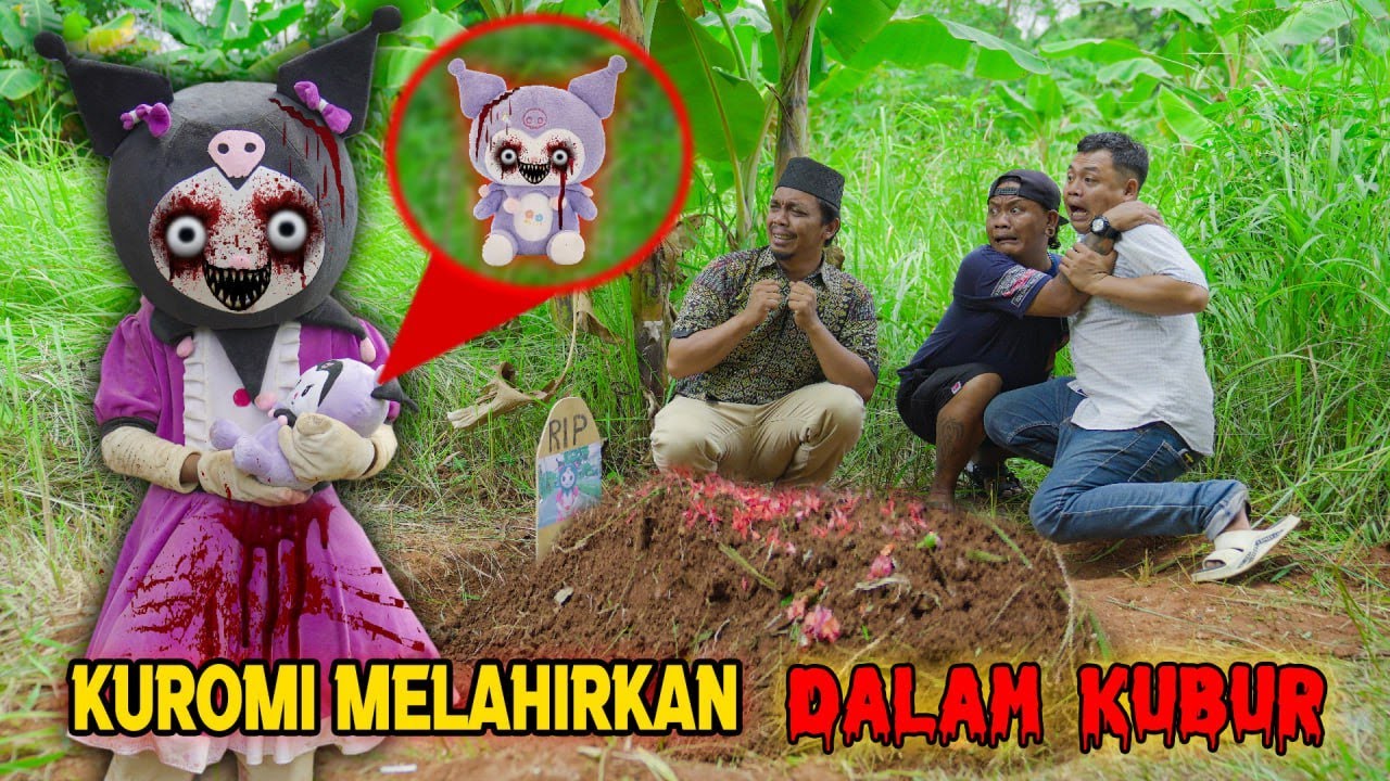 DRAMA || KUROMI MELAHIRKAN DALAM KUBUR