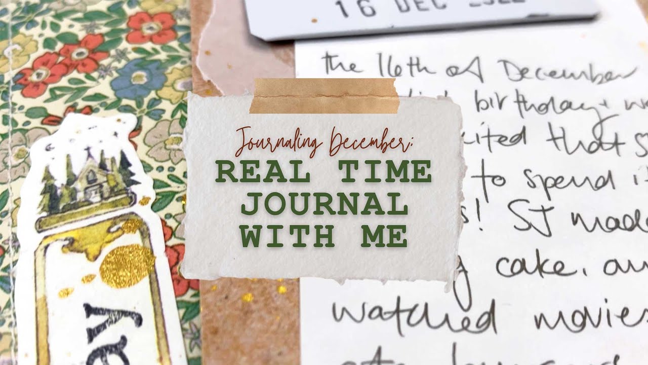 Journaling December: progress update and REAL TIME journal with me