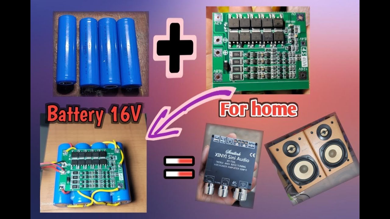 Make battery 16v for home ដំឡើងថ្ម១៦​វ៉ុល​​សម្រាប់ប្រើជាមួយឧបករណ៍ផ្សេងៗ