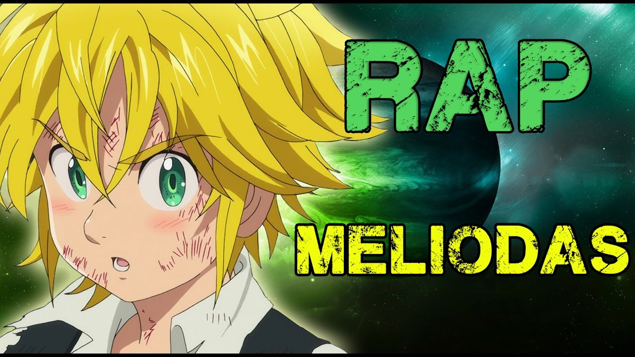 RAP DE MELIODAS 2016 | NANATSU NO TAIZAI | Doblecero