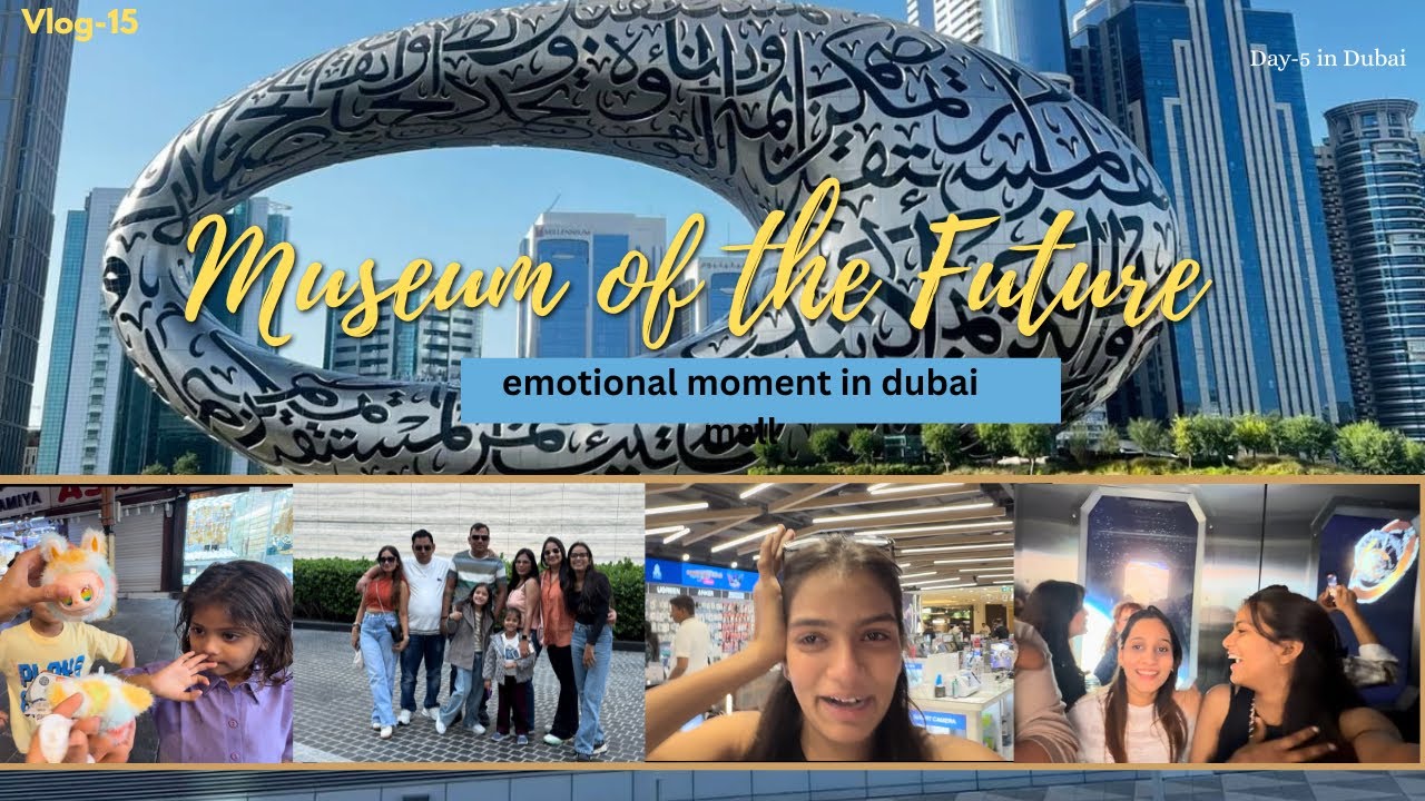 Mall me kyu emotional ho gyi 🥹||Day 5 in Dubai🗼