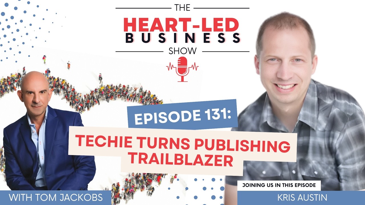 EP 131: Techie Turns Publishing Trailblazer with Kris Austin