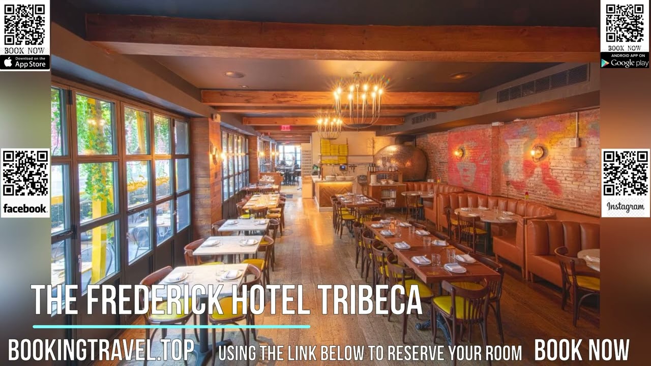 The Frederick Hotel Tribeca
