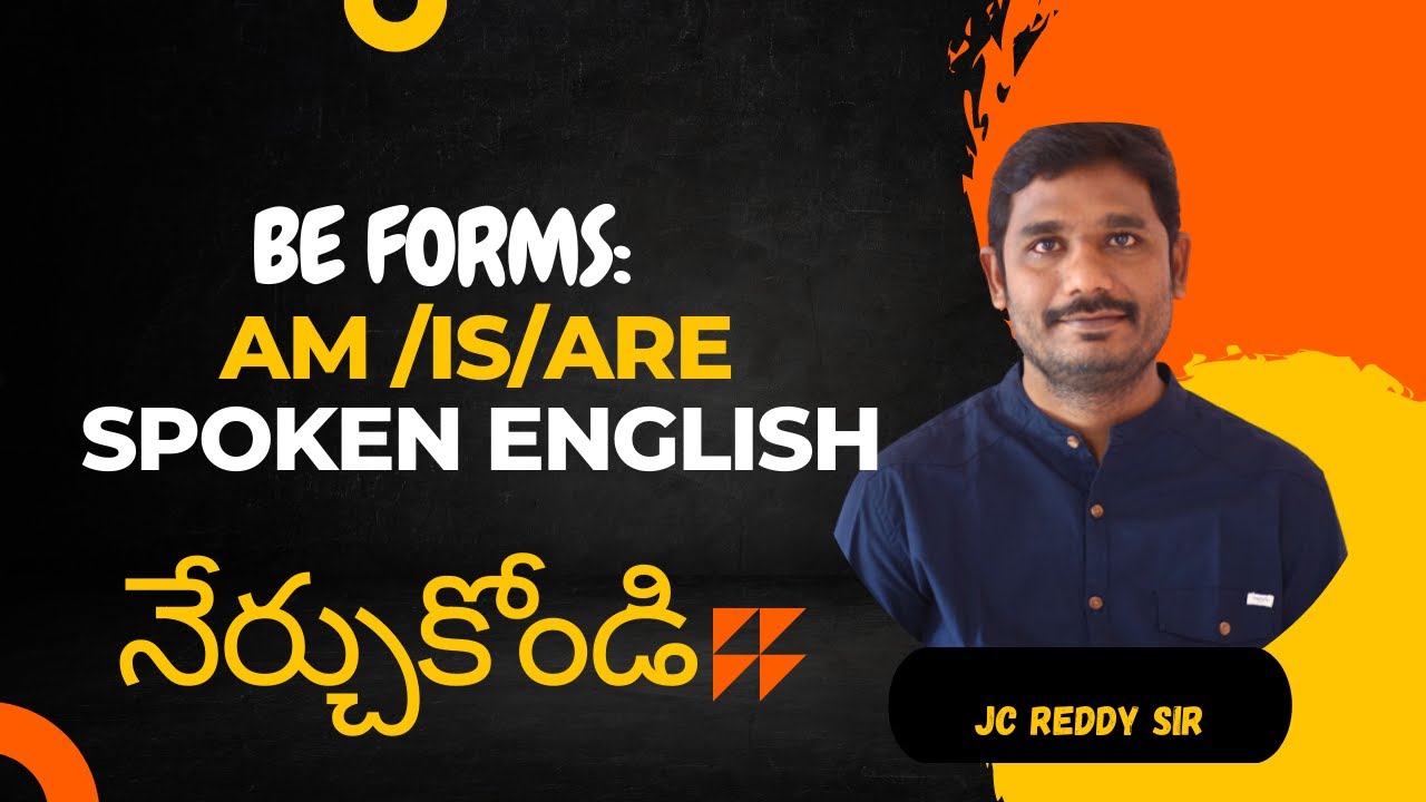Be Forms Am / is/are Telugu | Spoken English through Telugu by JC