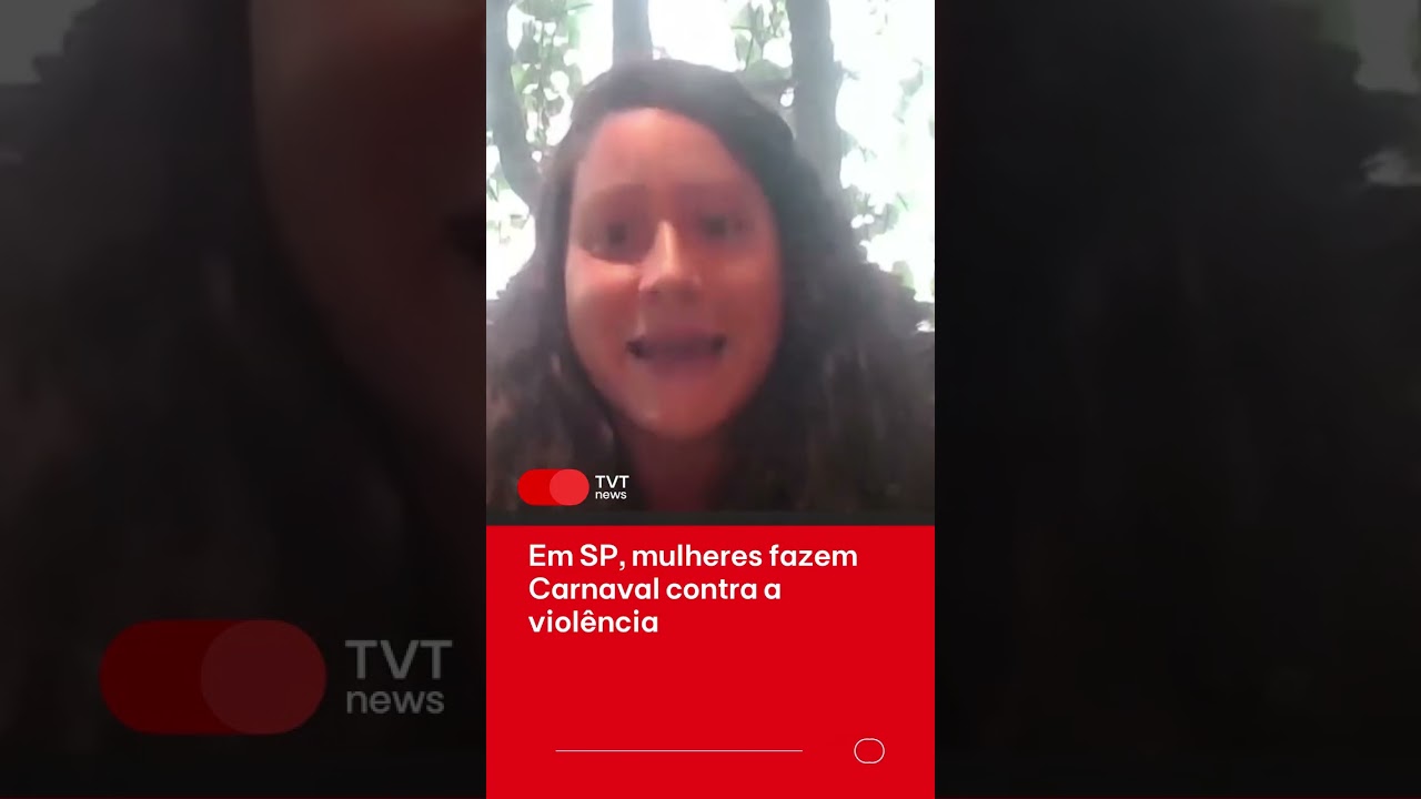 Em São Paulo, mulheres fazem carnaval contra a violência
