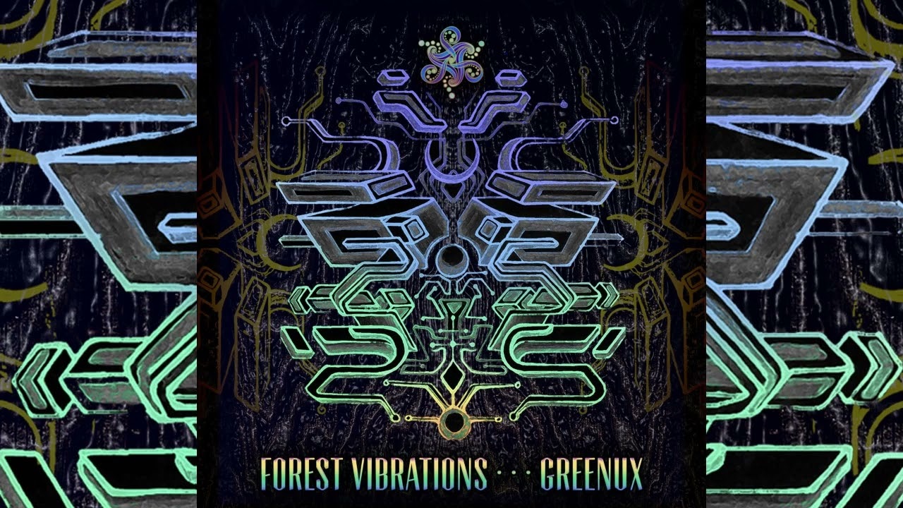 Greenux - Forest Vibrations [Full EP]