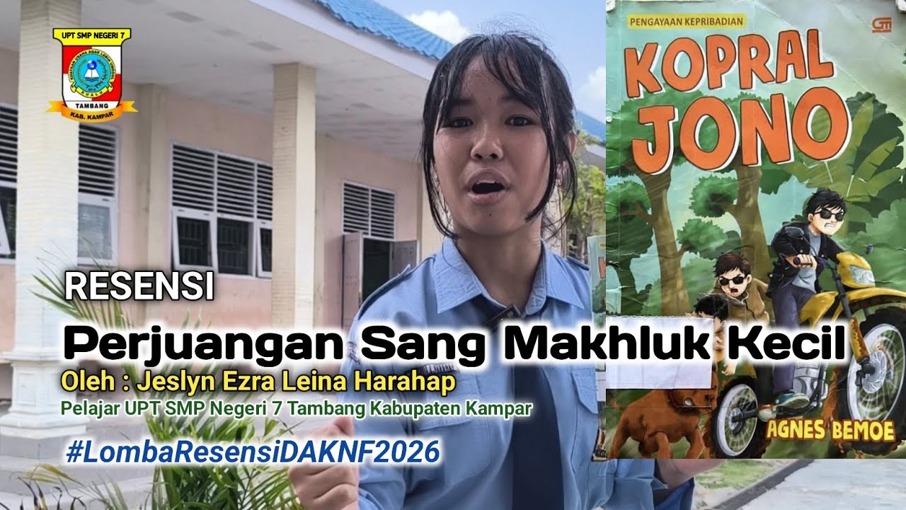 PERJUANGAN SANG MAHLUK KECIL - KOPRAL JONO #LombaResensiDAKNF2026