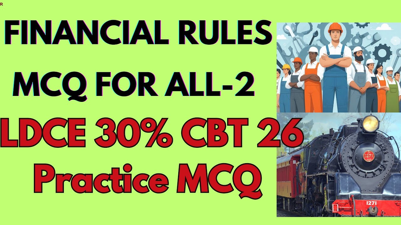 LDCE 30% CBT Financial Rules MCQ| RRB Ajmer LDCE 30% CBT MCQ|Financial Rules Questions|Appendix3 MCQ