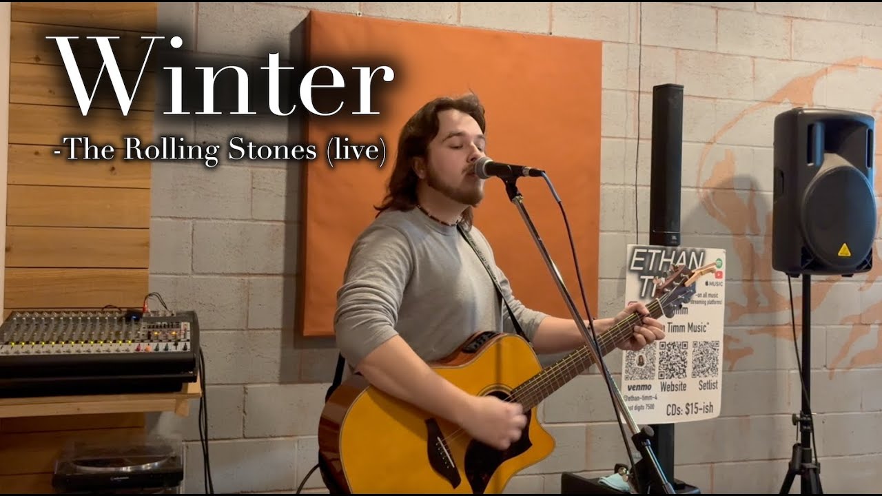 Ethan Timm - Winter (The Rolling Stones cover) live in Waterville, OH