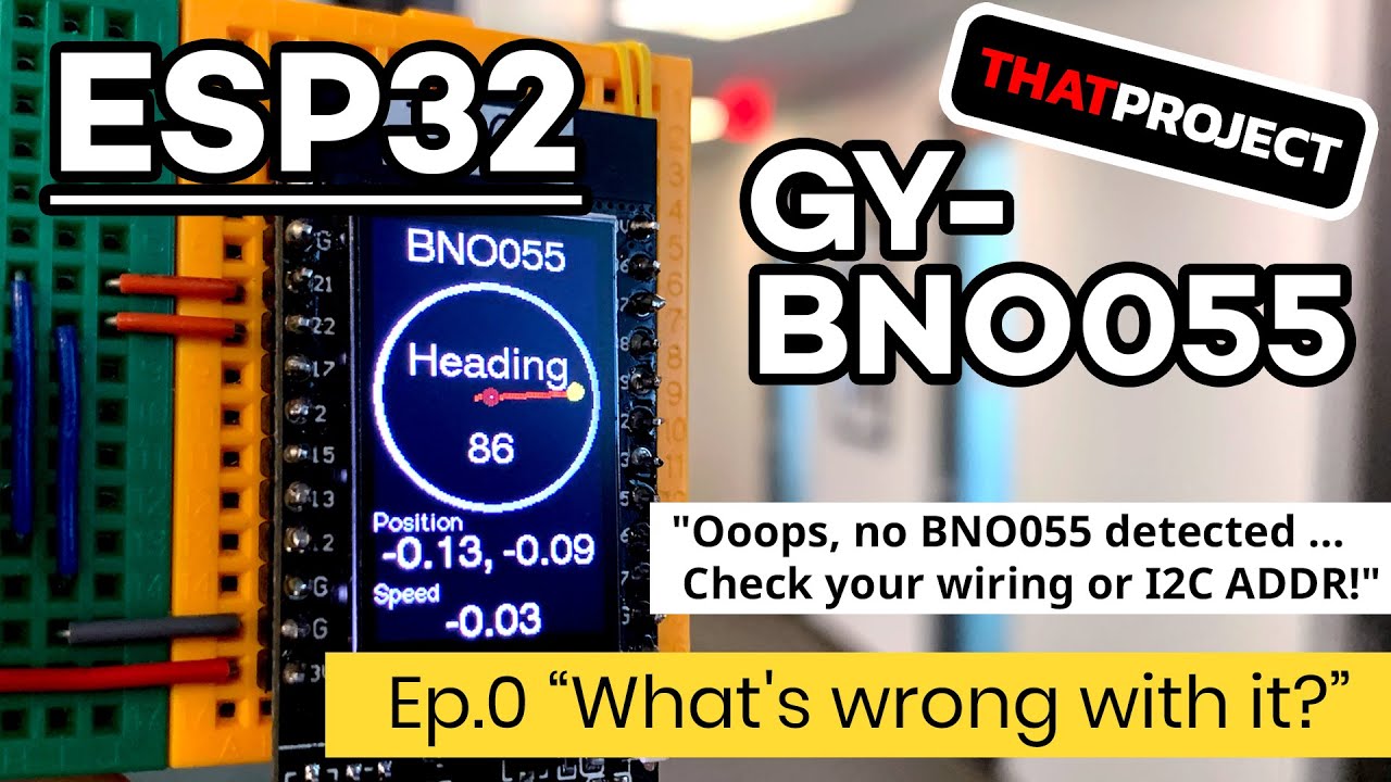 GY-BNO055 | Эпизод 0: Подключение к ESP32 TTGO через I2C (см. раздел «Направление»)