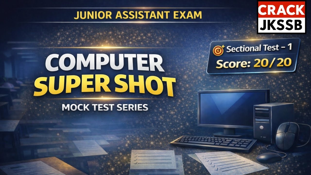 COMPUTER SECTIONAL TEST 1 | JUNIOR ASSISTANT EXAM
