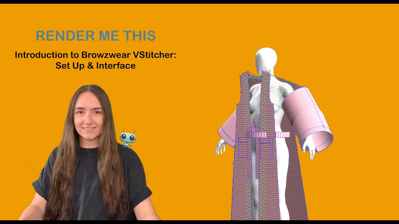 Introduction To Browzwear VStitcher: Set Up & Interface