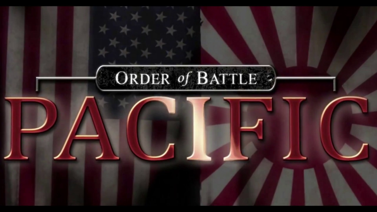 O co chodzi?- #12 - Order of Battle:Pacific [Recenzja] HD