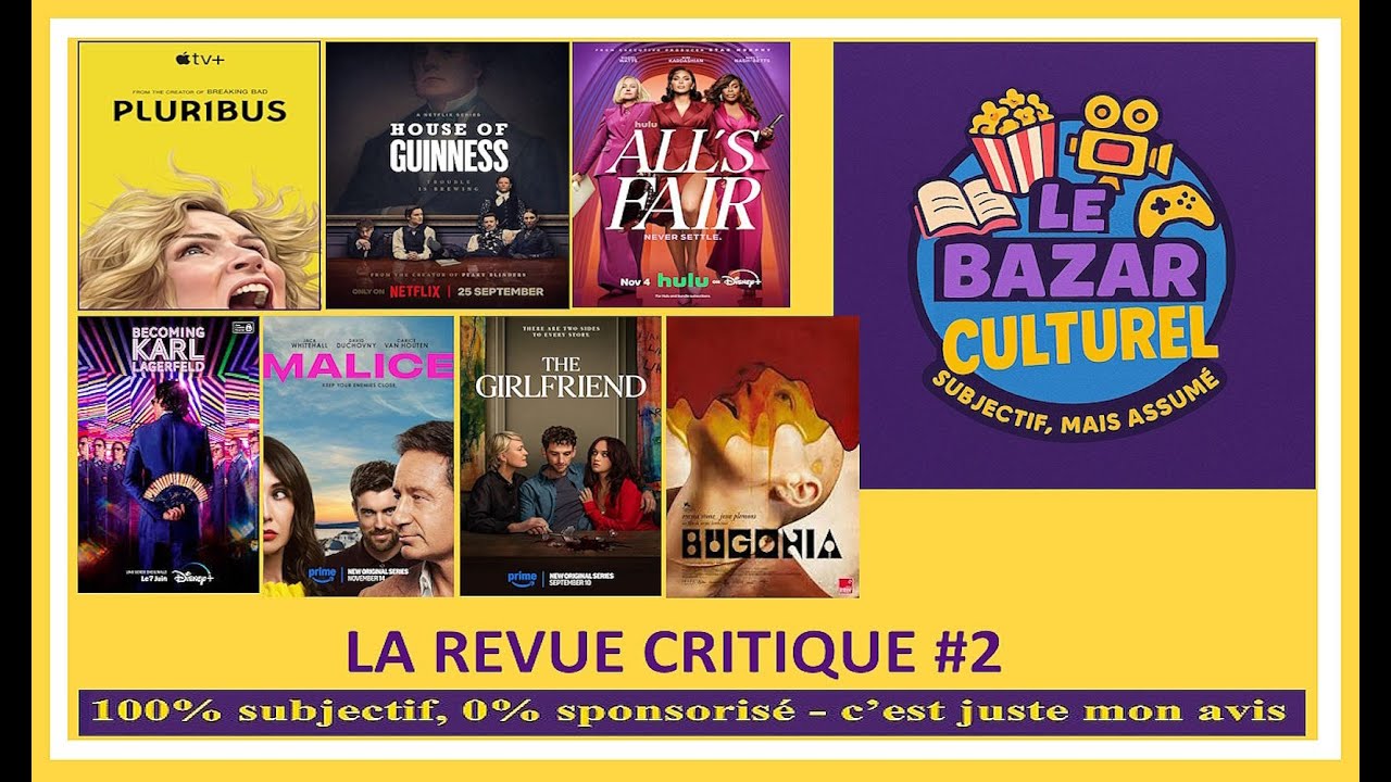 Vlog#2 -  Pluribus, All's fair, Bugonia, Malice, The Girfriend, et plus encore