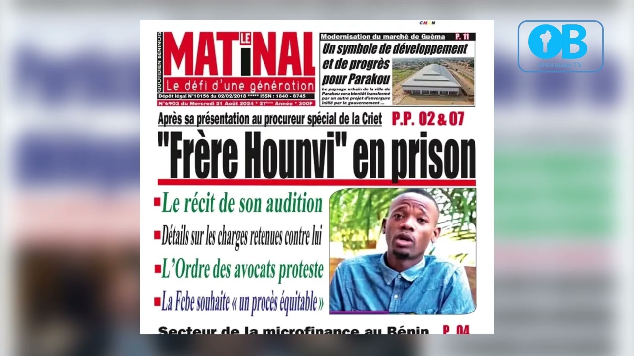 OPEN BENIN TV_UNE DES JOURNAUX DU MERCREDI 21 AO&Ucirc;T 2024