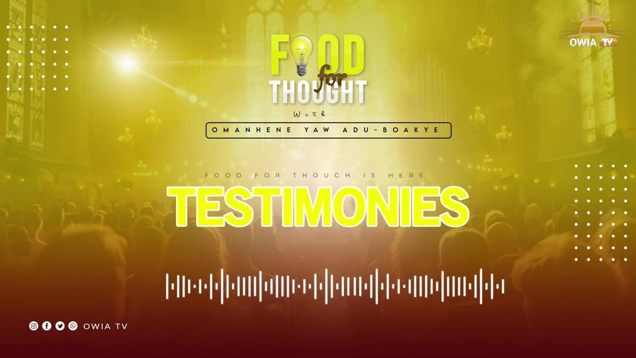 FOOD FOR THOUGHT WITH OMANHENE YAW ADU-BOAKYE {4 -02-26}