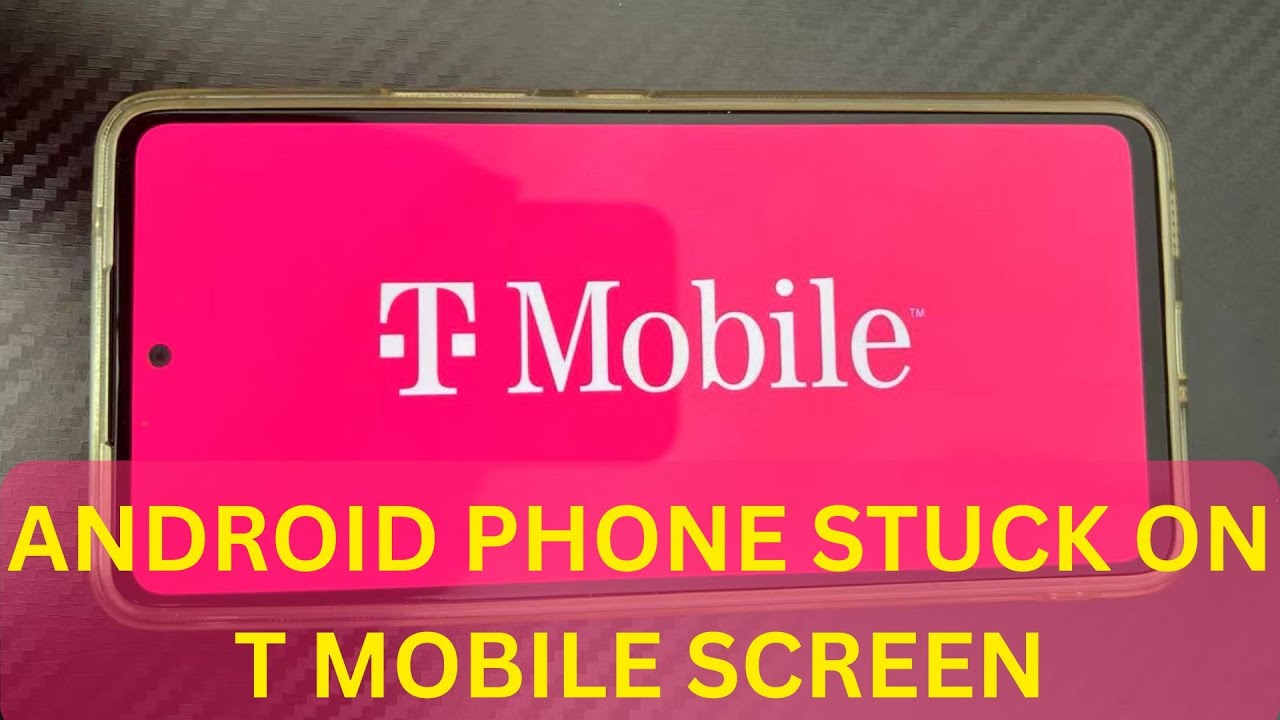 Your Android Phone Stuck on T-Mobile Screen? Here&rsquo;s How to Go Past the T-Mobile Logo & Boot Up