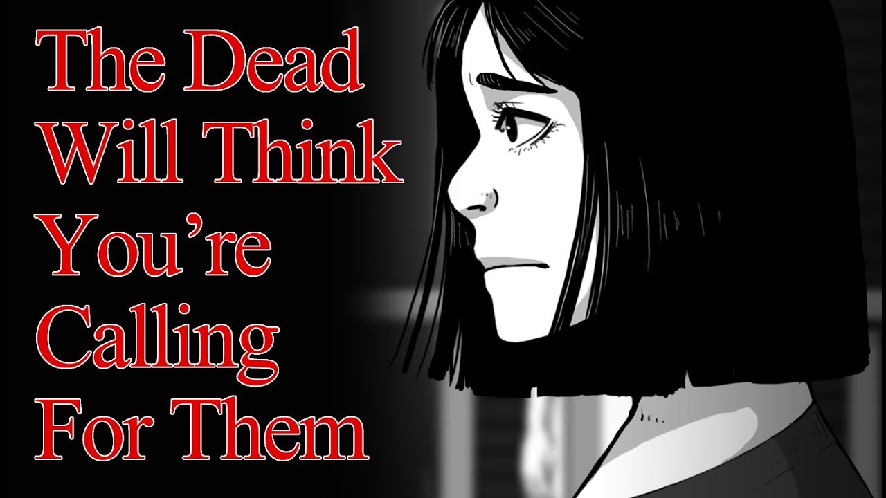 The Dead Will Think You're Calling For Them | Horror Animation
