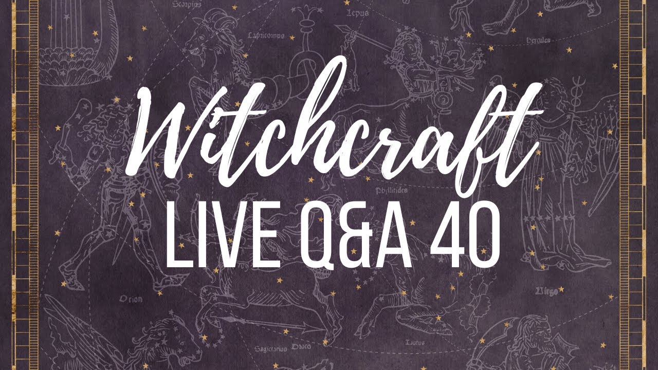 Witchcraft Q&A 40 ║Trad Craft, Spellwork, Spirits