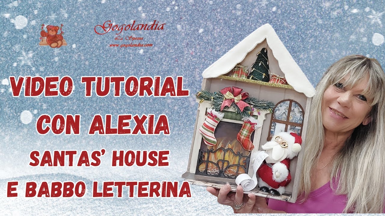 Santas' House e Babbo Letterina