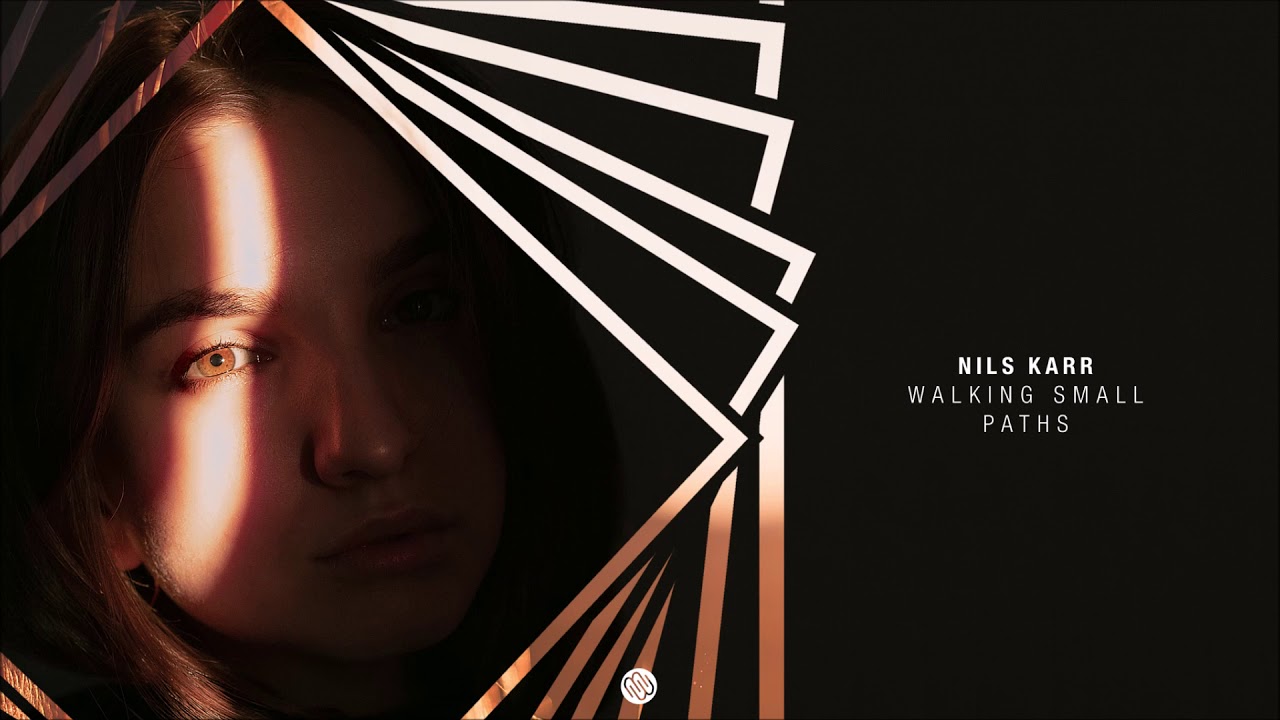 Nils Karr - Walking Small Paths (Original Mix) [Minded Music]