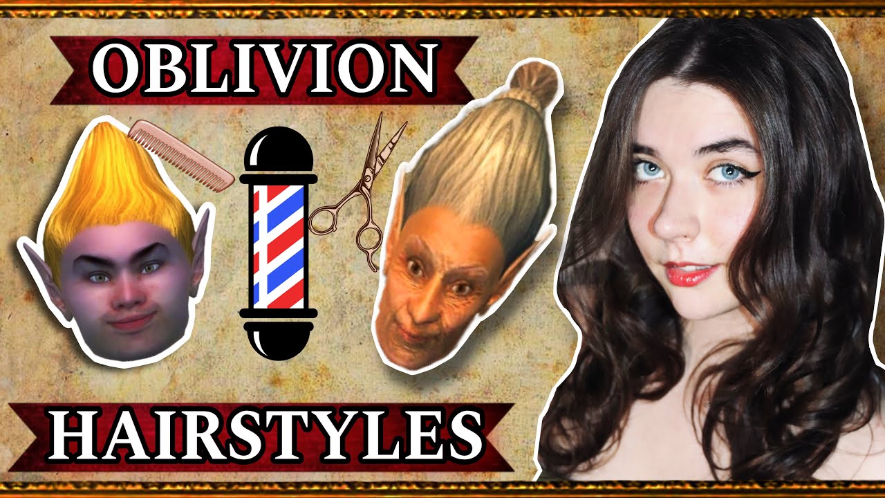 Oblivion Hairstyles - An Overview