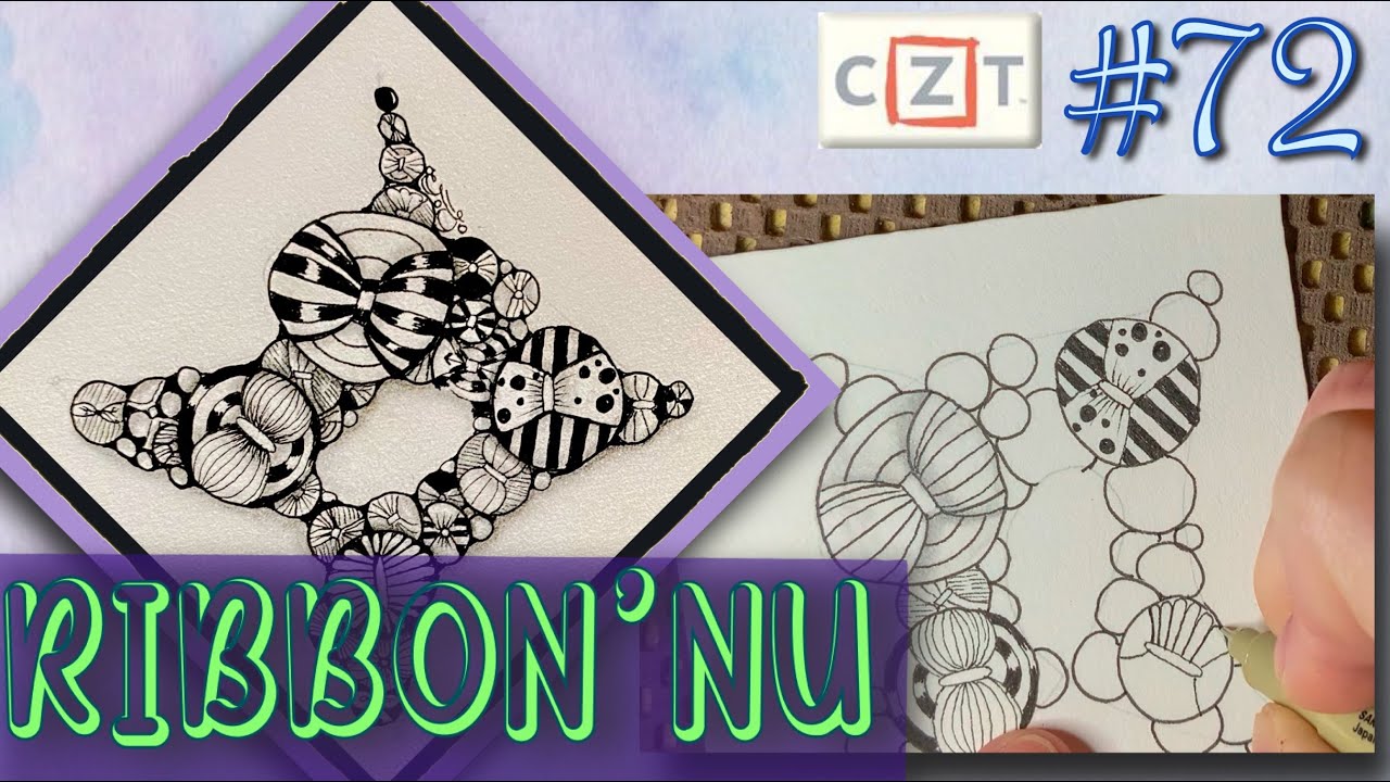 RIBBON'NU || Easy Zentangle ® Patterns || Day 72 || 100 Days of Zentangle 2020
