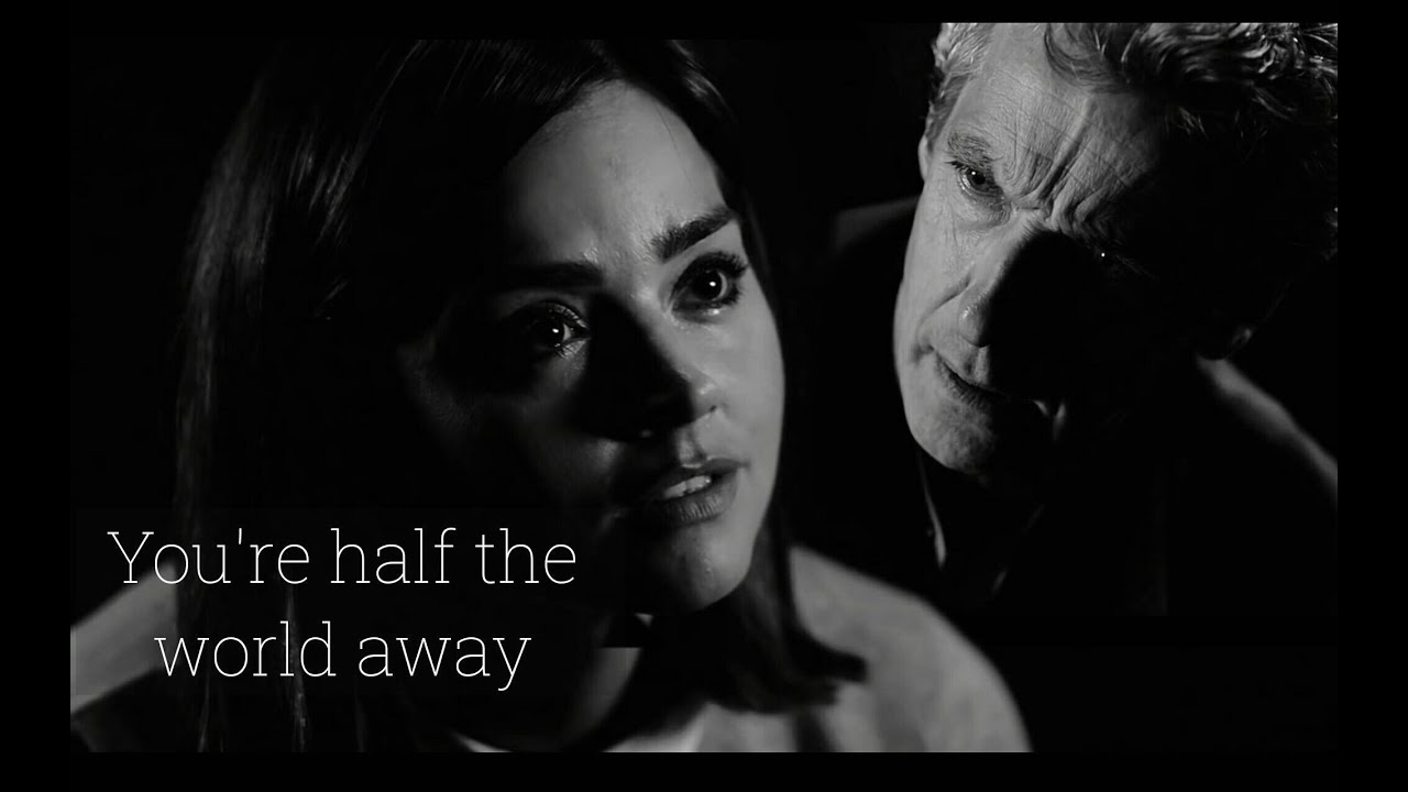 Half the world away | twelve and clara (9x12)