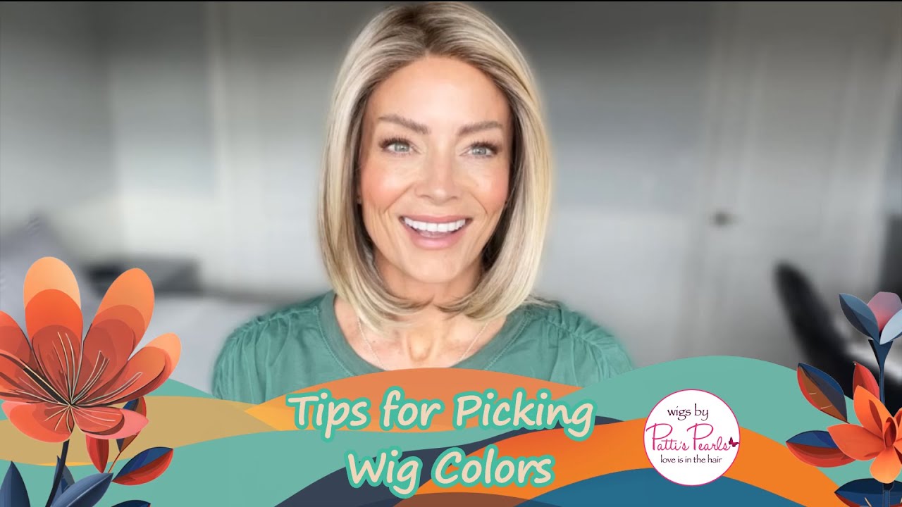Tips for Picking Wig Colors | WigsByPattisPearls.com