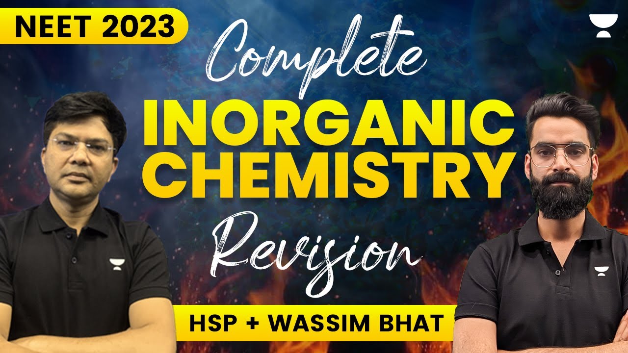 Complete Inorganic chemistry revision | Unacademy NEET English