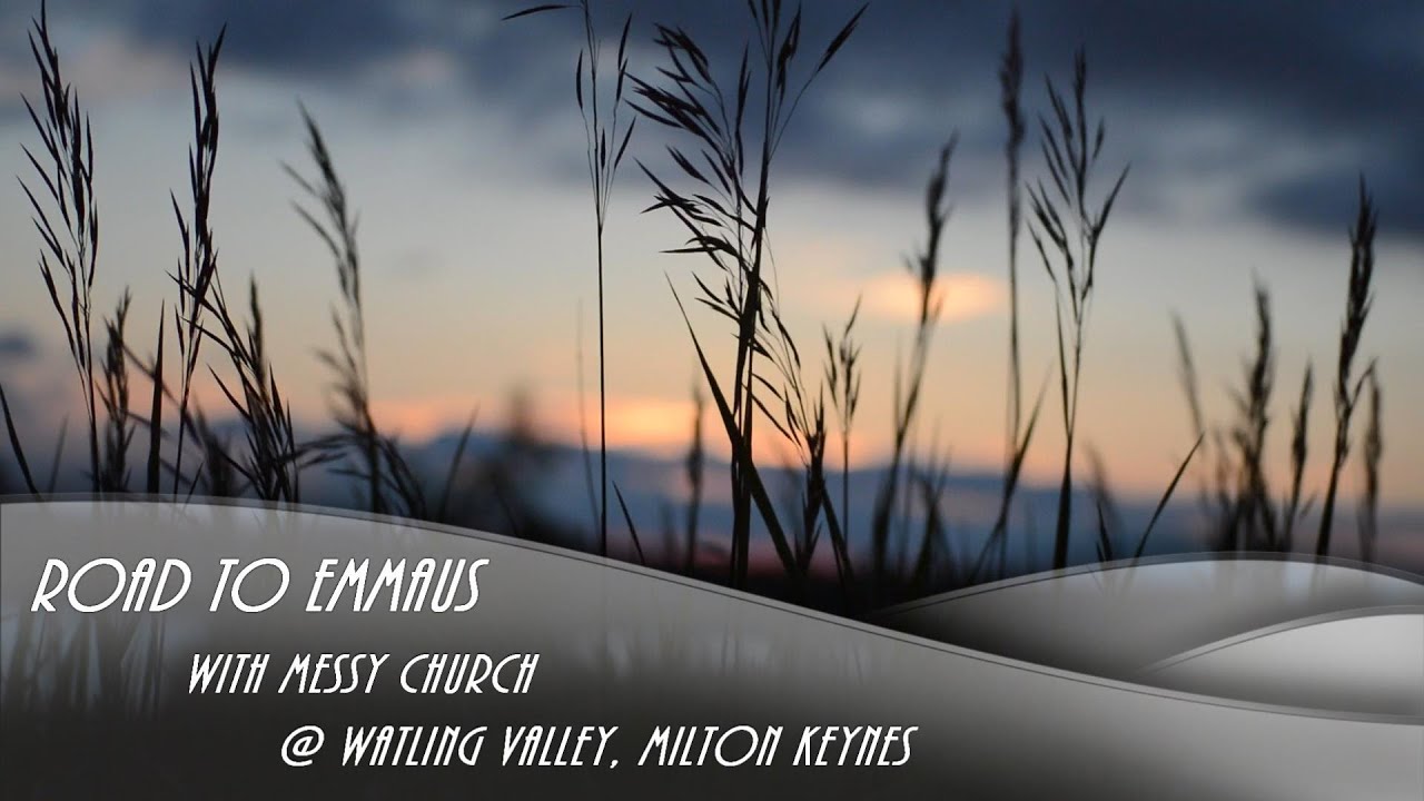 25 04 2021 Road to Emmaus - Messy Church