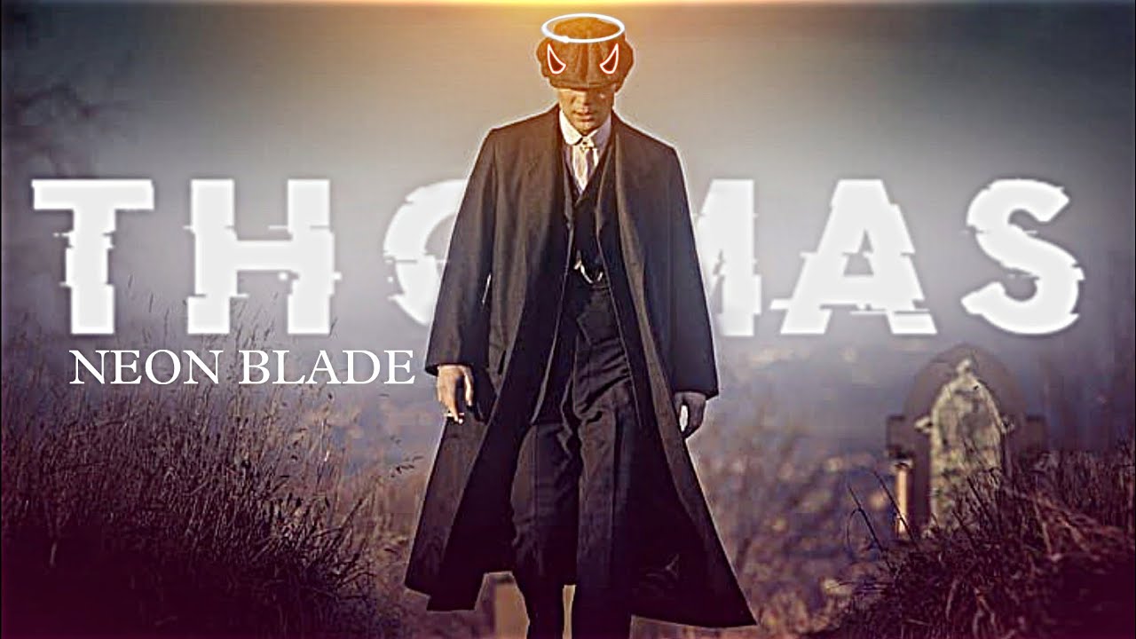 NEON BLADE X THOMAS SHELBY 4K EDIT |THOMAS SHELBY edit by @MAxVIL-EDITZ